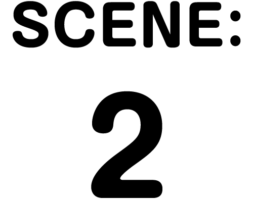 SCENE:2