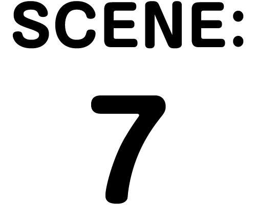 SCENE:7