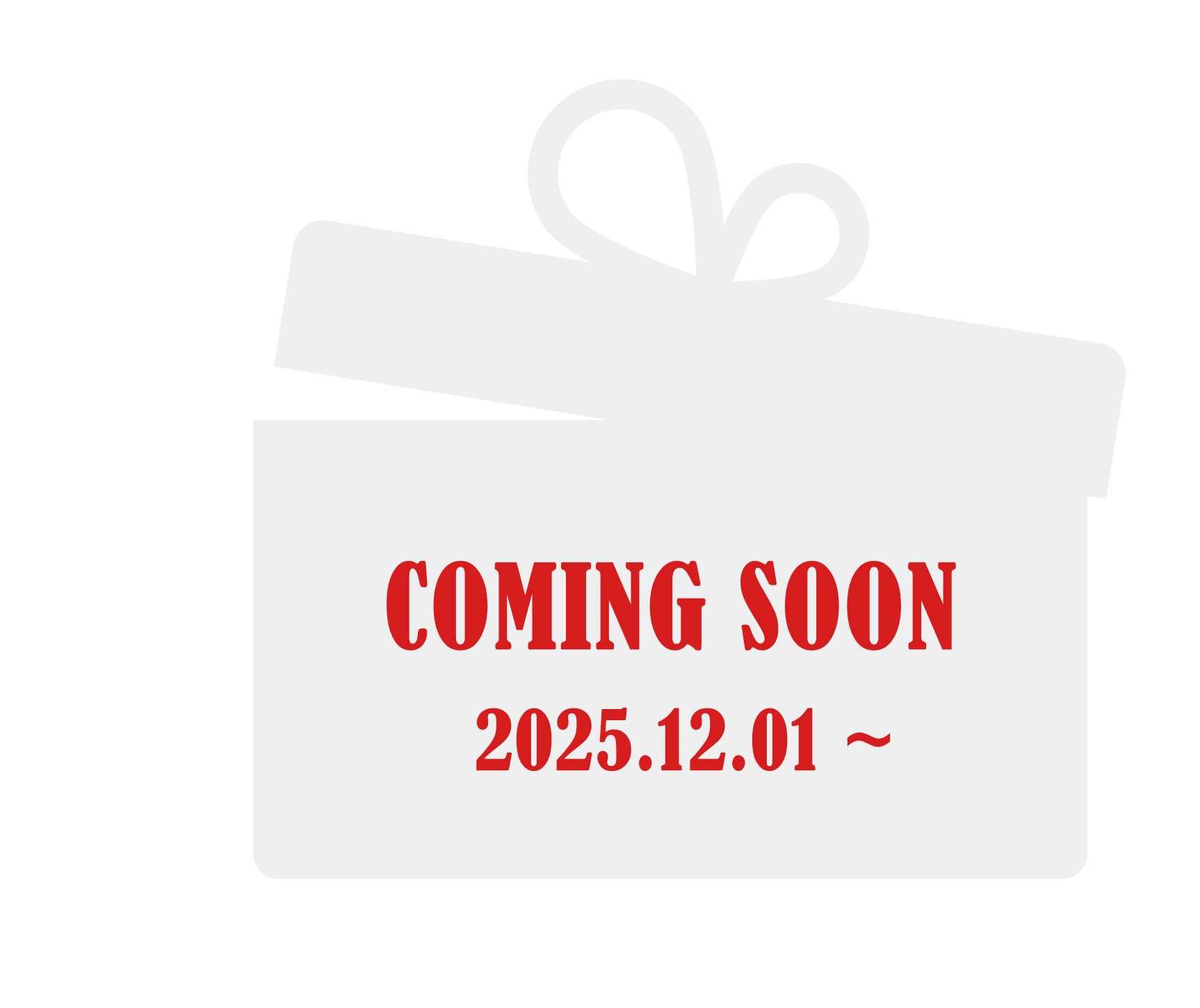 COMING SOON 2025.12.01~