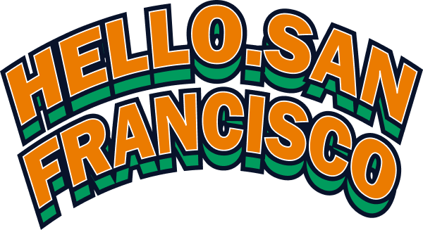 HELLO SAN FRANCISCO