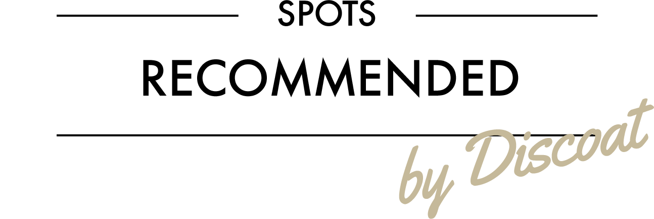 SPOTS RECOMMENDED by Discoat