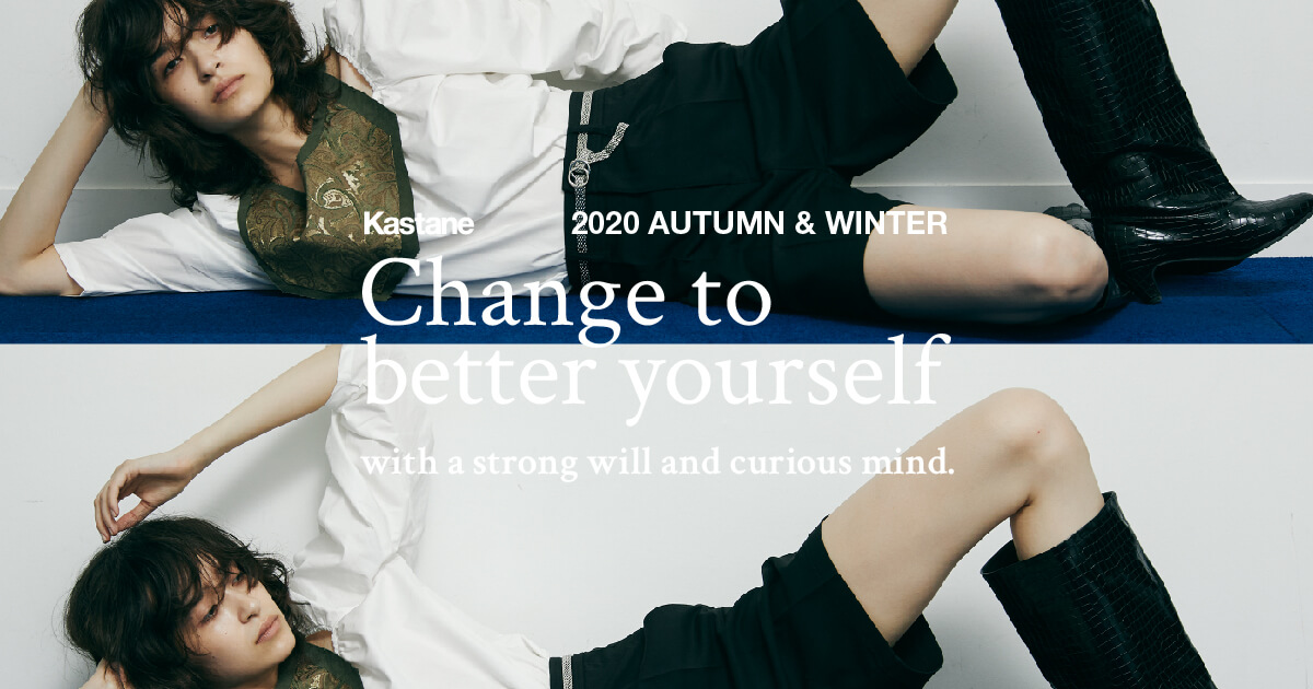 Kastane】Change to better yourself | カスタネ公式通販サイト | PAL