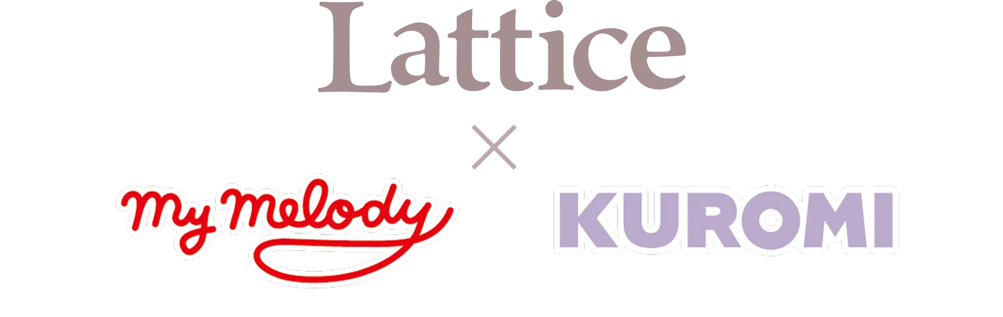 lattice×マイメロディ&クロミ