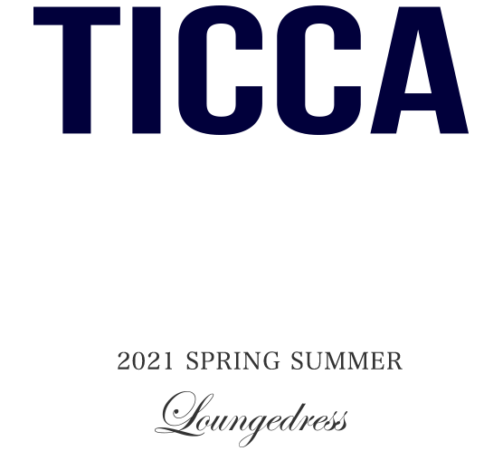 TICCA 2021SS Loungedress