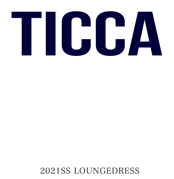 TICCA 2021SS Loungedress