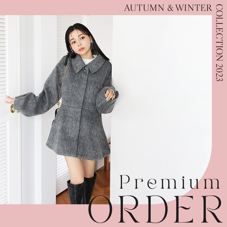 プレミアムオーダー Autumn&Winter2023 | ワンアフターアナザーナイスクラップ