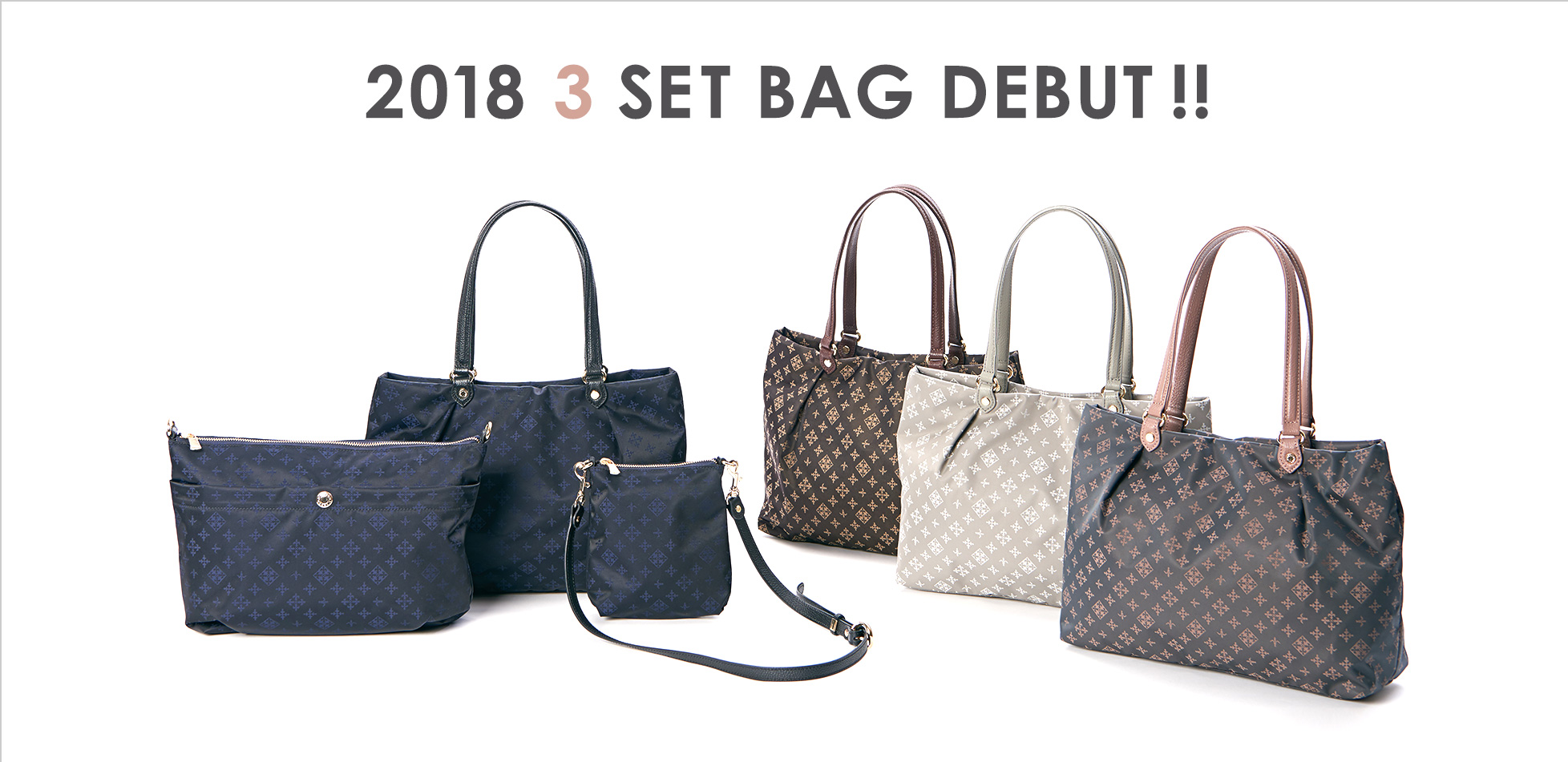 2018 3 SET BAG DEBUT!!