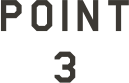 POINT 3