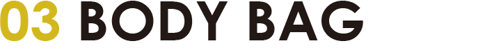 03 BODY BAG