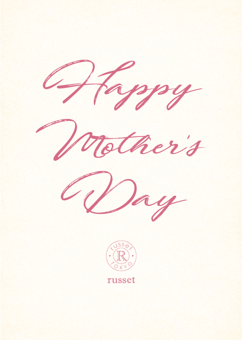 HAPPY MOTHER’S DAY - russet