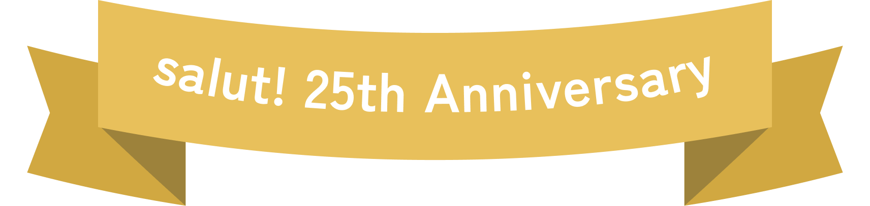 salut! 25th Anniversary