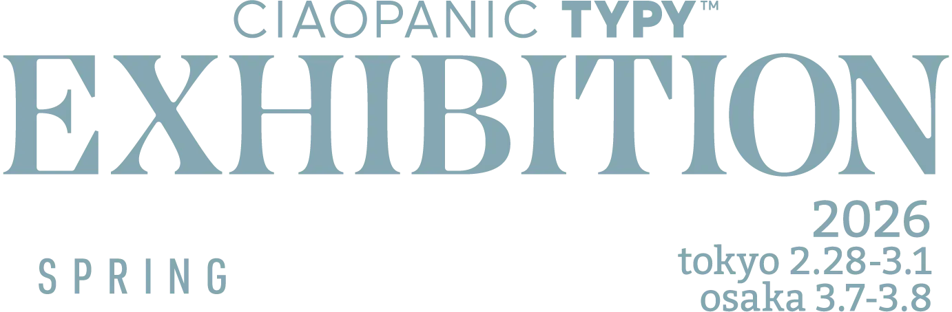 CIAOPANIC TYPY  EXHIBITION