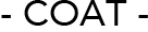 COAT