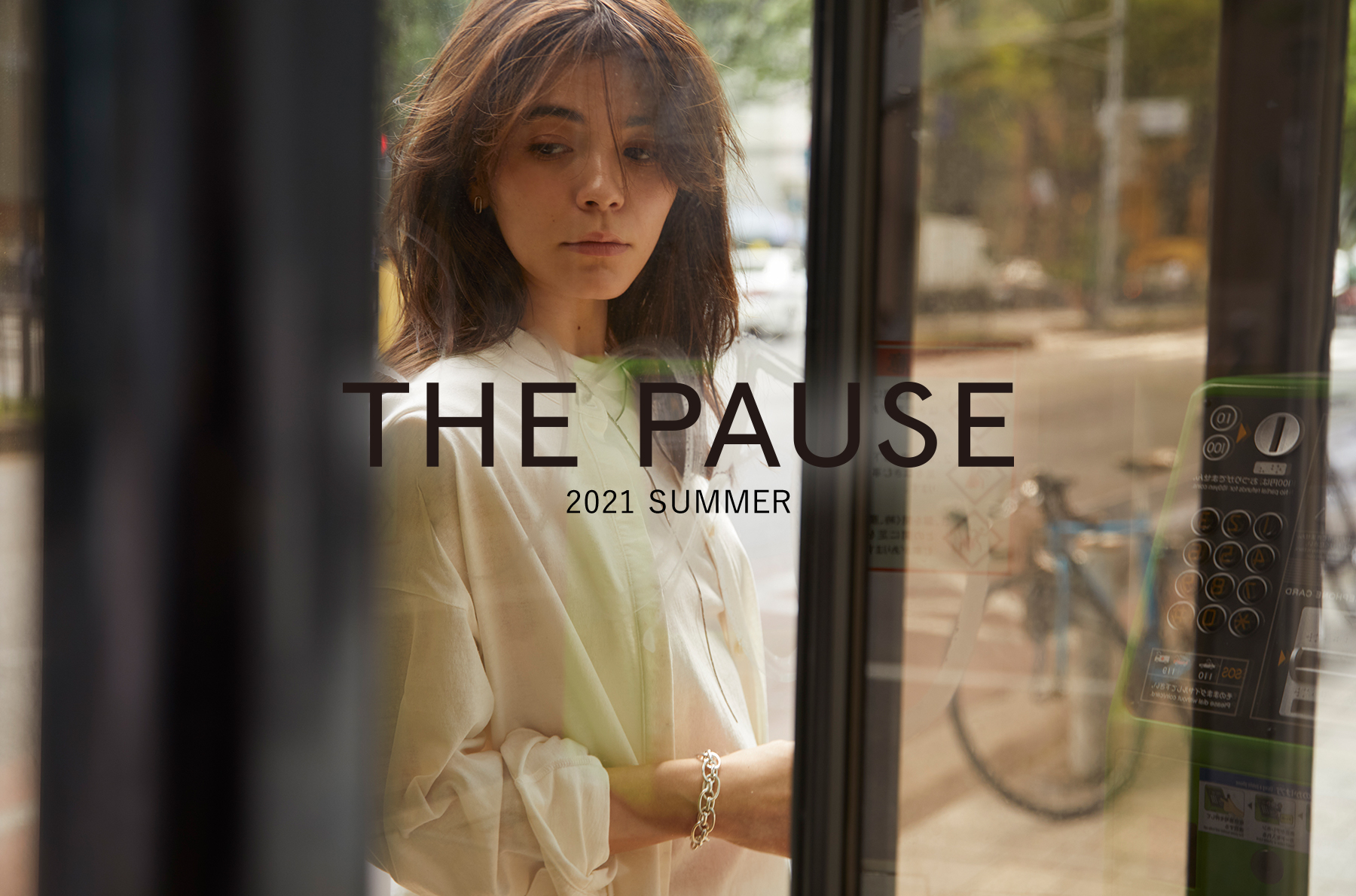 【THE PAUSE】2021 SUMMER