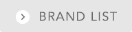 BRAND LIST